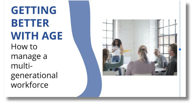 getting better with age: how to manage a multi-generational workforce, - image of a middle-aged woman teaching a small group of different aged employees
